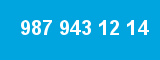 987 943 12 14